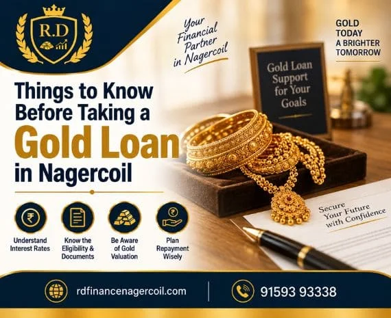 Things to Know Before Taking a Gold Loan in Nagercoil
